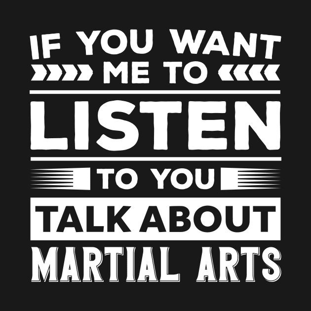 Talk About Martial Arts by Mad Art