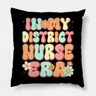 Groovy in My District Nurse Era District Nurse  Retro Pillow