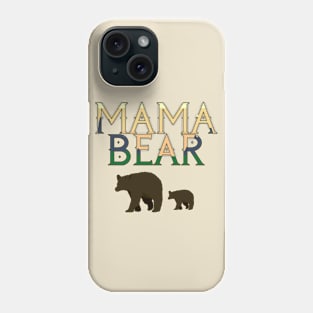 Mama Bear Wilderness Print with One Baby Phone Case