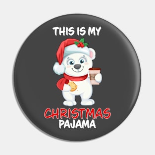 This Is My Christmas Pajama Polar Bear Coffee And Cookie Family Matching Christmas Pajama Costume Gift Pin