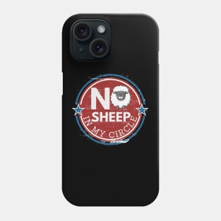 No sheep in my circle Phone Case