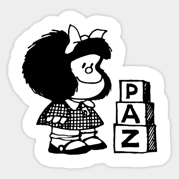 Paz Mafalda Quino Sticker Teepublic