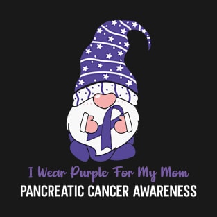 I Wear Purple For My Mom Pancreatic Gnome T-Shirt