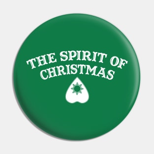 The Spirit of Christmas (Spirit Board) Pin