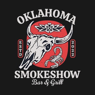 Oklahoma Smokeshow Bar & Grill T-Shirt