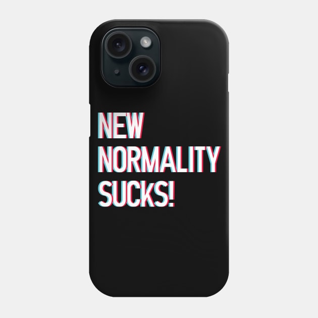 New Normality Sucks! lettering art with 3d glasses effect over white blackground. T shirt and stamps concept Phone Case by Drumsartco