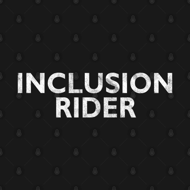 Inclusion Rider by Swagazon