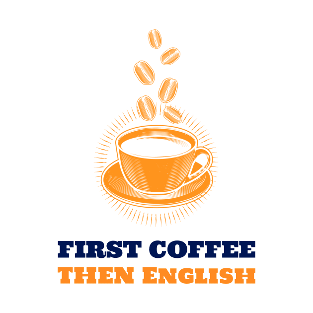 English & Coffee by ArtDesignDE