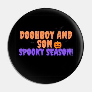 Doohboy and Son Spooky Season Pin