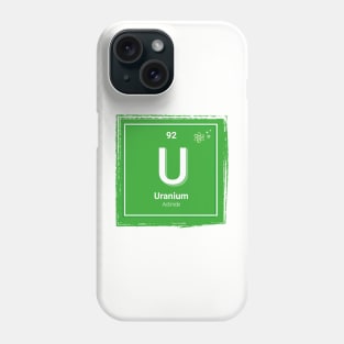 The periodic table - Uranium Phone Case