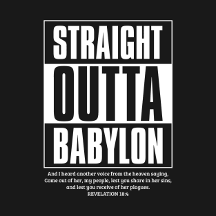 Straight Outta Babylon - white T-Shirt