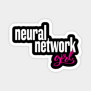 Neural Networks Girl Magnet