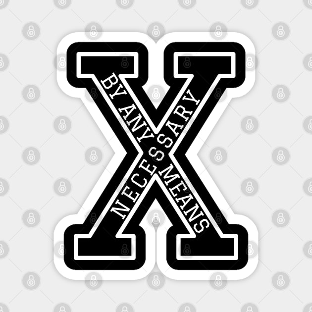 Malcolm X - "X" By Any Means Necessary Outlined Magnet by UrbanLifeApparel