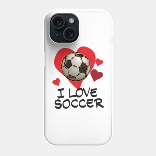 I Love Soccer Phone Case