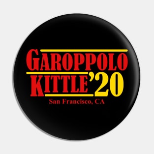 Garoppolo Kittle 2020 Making San Francisco Great Again Pin