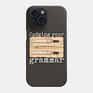 Judging Your Grammar // Funny Editor Vintage Pens Phone Case