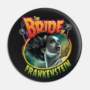 The Bride of Frankenstein Pin