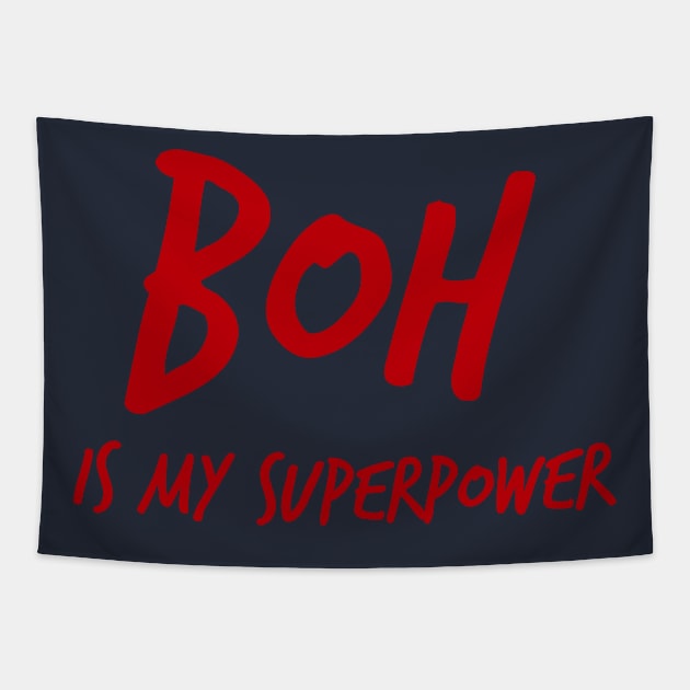 Boh Superpower B Tapestry by NovaOven