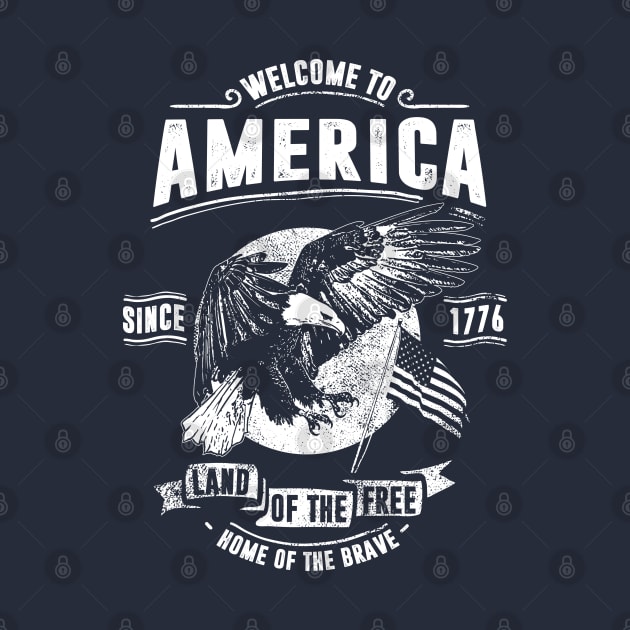 Welcome to America: Land of the Free Vintage Design by Jarecrow 