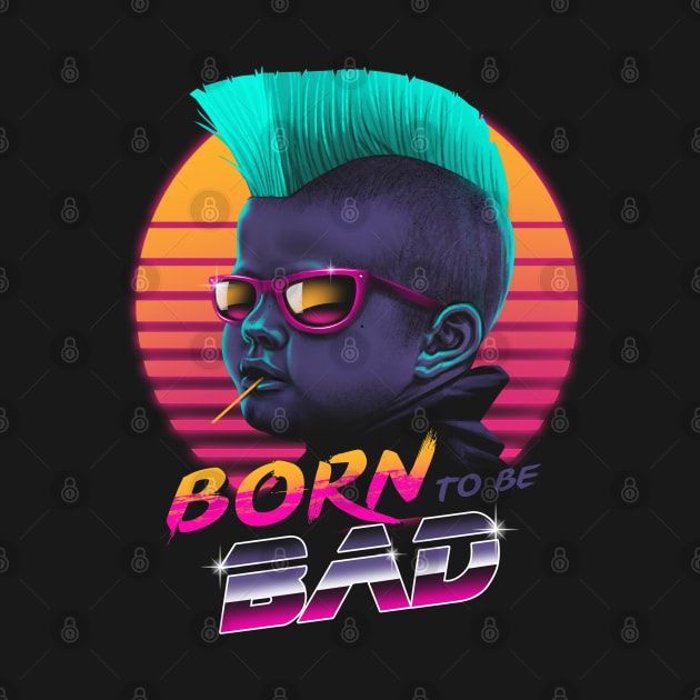 Born to be Bad by Vincent Trinidad Art