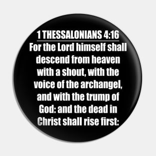 KJV 1 Thessalonians 4:16 Pin