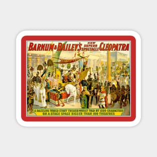 Barnum and Baily Cleopatra Circus Vintage Extravaganza Print Magnet