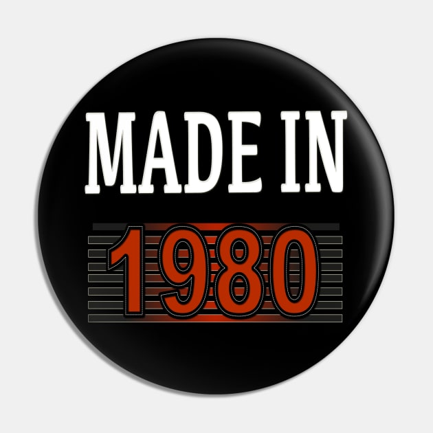 Made In 1980 Pin by Yous Sef