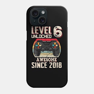 Level 6 Unlocked Awesome Since 2018 6Th Birthday Gaming Phone Case