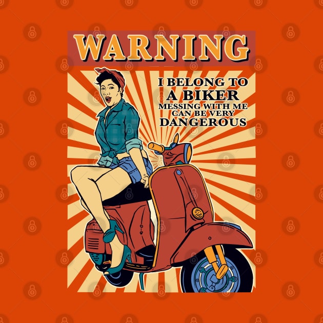 Warning! i belong to a biker by BAJAJU