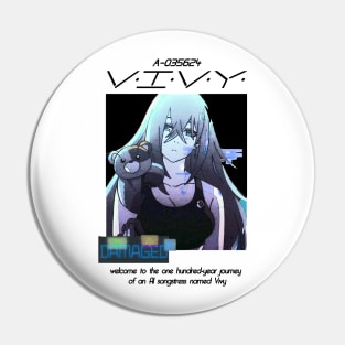 Vivy: Fluorite Eyes Song ''DAMAGED'' V2 Anime Manga Pin