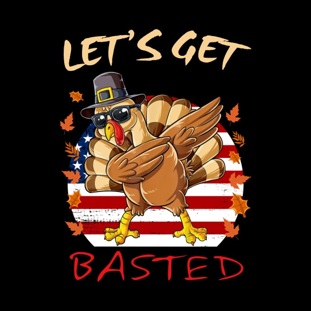 Dabbing Turkey Thanksgiving Let’s Go Basted American Flag by binnacleenta