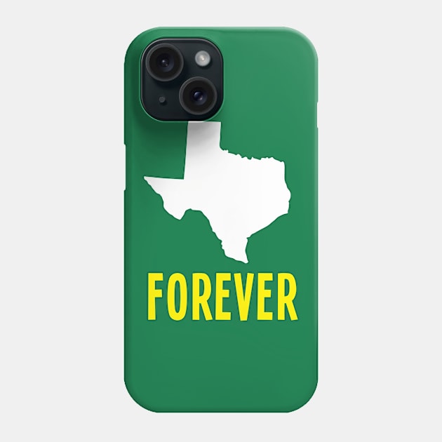 Texas forever Phone Case by robinlund