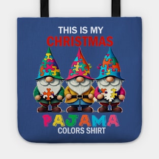 Gnomes. This is my Christmas Pajama Colors shirt. Gnomies Tote