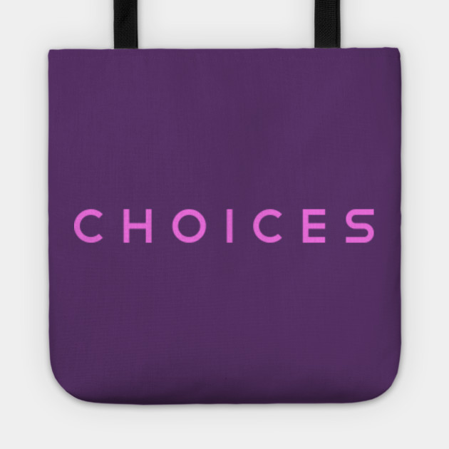 Choices Tatianna Queen Catchphrase