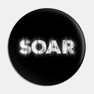 soar - white type Pin