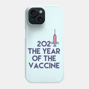 Vaccine T-Shirt, New Year 2021, Vaccination Gift, Doctors Gift, Nurses Gift, Covid Immunity Phone Case