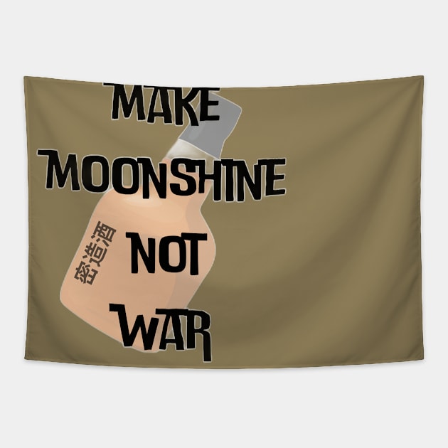 Make Moonshine Not War (c) By Anny Anime Tapestry by Abby Anime