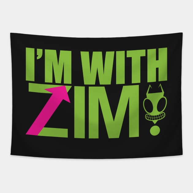 I'M WITH ZIM Tapestry by Baggss