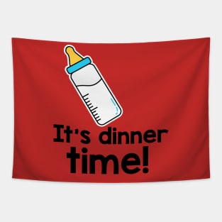 It’s dinner time! Tapestry