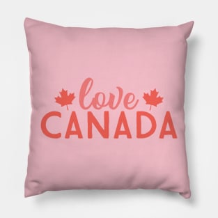 LOVE CANADA! Pillow