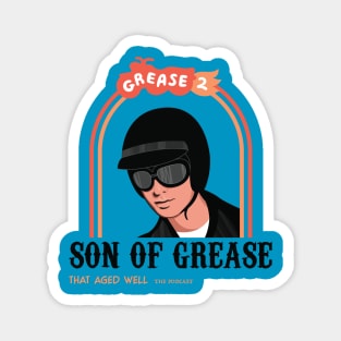 Grease 2 - Son Of Grease Magnet