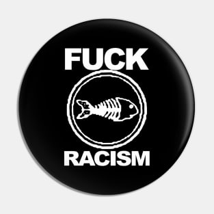 Fishbone No Racism Pin