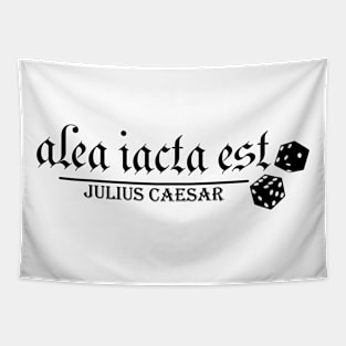 Alea Iacta Est by Julius Caesar Tapestry