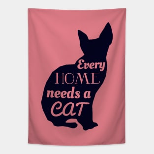 Every Home Needs A Cat Tapestry