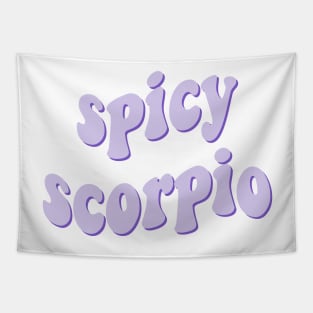 spicy scorpio Tapestry