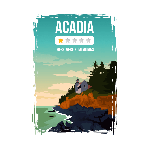 Acadia National Park One Star Review Funny Art Print by jornvanhezik