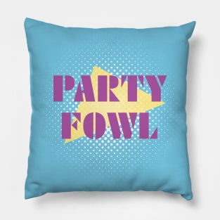 Party Fowl Pillow