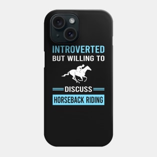 Introverted Horseback Riding Horse Riding Phone Case