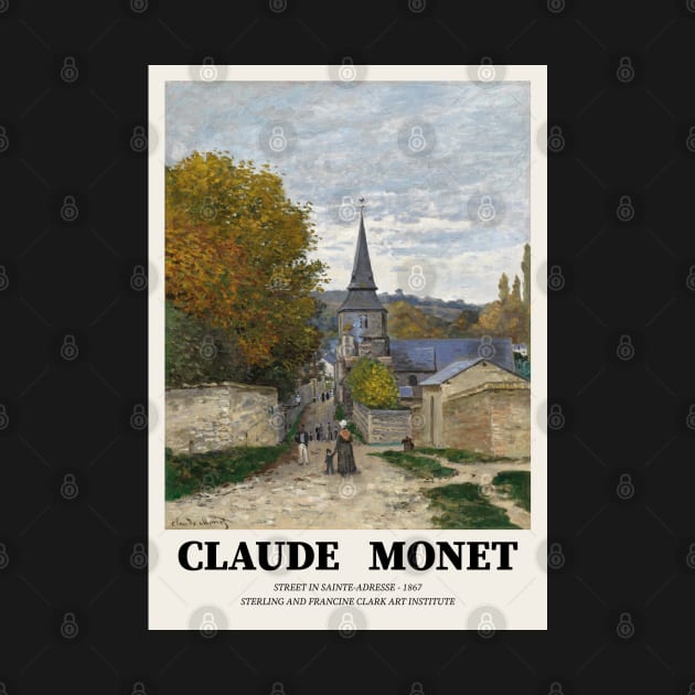 Claude Monet Street In Saınt Adresse Painting Exhibition Design by VanillaArt