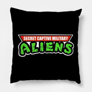 Secret Captive Military Aliens Pillow